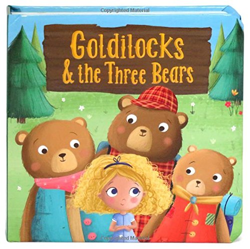 Cover of Goldilocks and the Three Bears