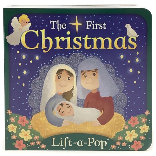 The First Christmas: Lift-a-Pop Pop-Up Nativity Board Book for Christians to Celebrate the Birth of Baby Jesus - Holiday Gift For Babies and Toddlers