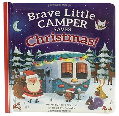 Cover of Brave Little Camper Saves Christmas