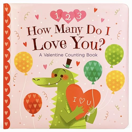 Cover of How Many Do I Love You? a Valentine Counting Book