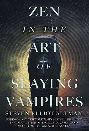 Zen in the Art of Slaying Vampires cover