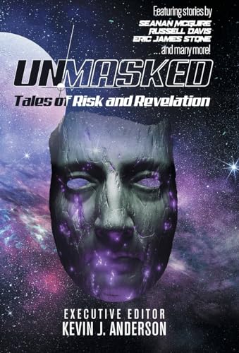 Unmasked: Tales of Risk and Revelation book cover