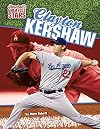 Clayton Kershaw (Baseball's Greatest Stars)