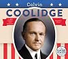 Calvin Coolidge (The United States Presidents)