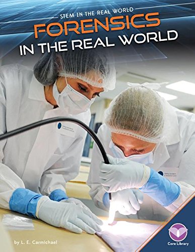 Forensics in the Real World (By: L.E. Carmichael) cover