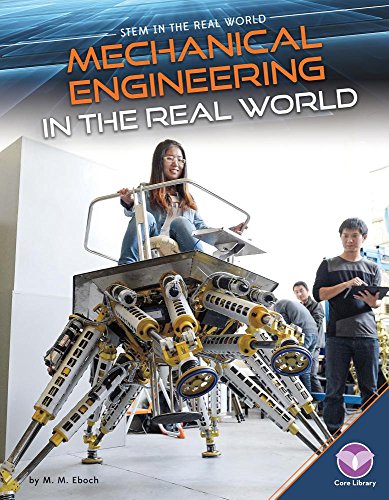Mechanical Engineering in the Real World (As: M.M. Eboch) cover