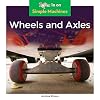 Wheels and Axles (Simple Machines)