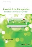 Inositol And Its Phosphates Basic Science To Practical Applications
