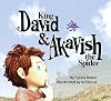 King David & Akavish the Spider
