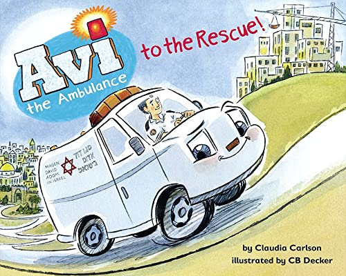 Cover of Avi the Ambulance to the rescue!