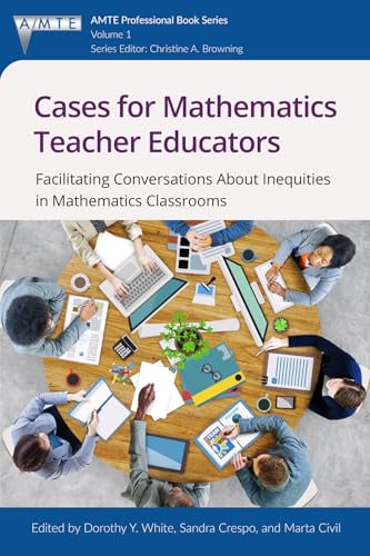 Cover of Cases for Teacher Educators Facilitating Conversations about Inequities in Mathematics Classrooms