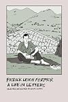 Dashing for the Post: The Letters of Patrick Leigh Fermor