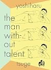 The Man Without Talent