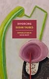 Divorcing (New York Review Books Classics)