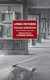 Living Pictures (New York Review Books Classics)