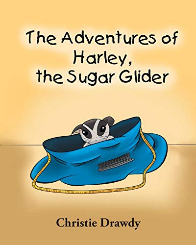 Cover of Adventures of Harley the Sugar Glider