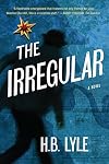 The Irregular: A Different Class of Spy