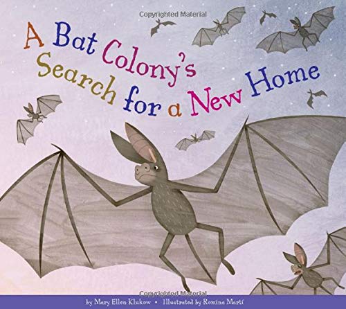 Cover of Bat Colony's Search for a New Home