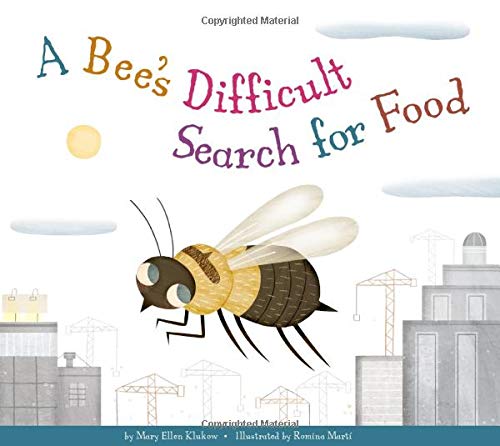 Cover of Bee's Difficult Search for Food