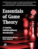 Essentials Of Game Theory A Concise Multidisciplinary Introduction Synthesis Lectures On Artificial Intelligence And Machine Le