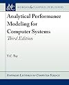Analytical performance modeling for computer systems