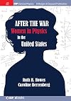 After the War: US Women in Physics (Iop Concise Physics)