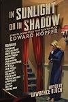 In Sunlight or In Shadow: Stories Inspired by the Paintings of Edward Hopper