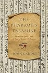 The Pharaoh's Treasure: The Origin of Paper and the Rise of Western Civilization