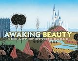 Awaking Beauty: The Art of Eyvind Earle
