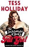 The Not So Subtle Art of Being A Fat Girl: Loving the Skin You're In