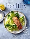 Everyday Healthy Cookbook: 120+ Fresh, Flavorful Recipes for Every Meal