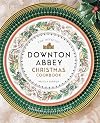 The Official Downton Abbey Christmas Cookbook
