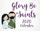 Glory Be Saints Calendar 2020