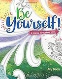 Be Yourself A Journal For Catholic Girls