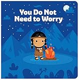 You Do Not Need To Worry