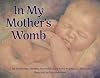 In My Mother's Womb