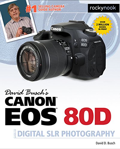 Canon EOS 80D Guide to Digital SLR Photography book cover