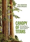 Canopy of Titans: The Life and Times of the Great North American Temperate Rainforest