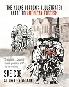 The Young Person's Illustrated Guide to Fascism