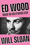 Ed Wood: Made in Hollywood USA