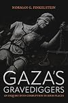 Gaza's Gravediggers: An Inquiry into Corruption in High Places