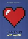 Tumblr Porn (Remember the Internet, vol. 1) (Remember the Internet, 1)