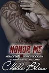 Honor Me
