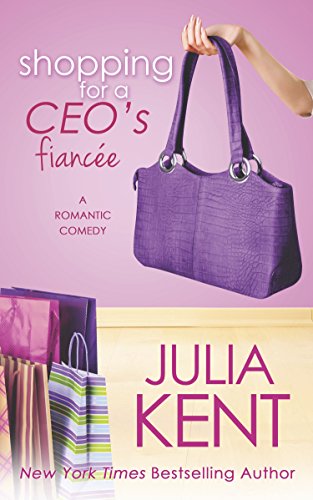 Shopping for a CEO's Fiancee book cover