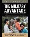 The Military Advantage, 2016 Edition: The Military.com Guide to Military and Veterans Benefits