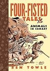 Dead Reckoning: Four-fisted Tales: Animals in Combat