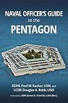 Naval Officer's Guide to the Pentagon (Blue & Gold Professional Library)