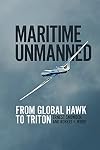 Maritime Unmanned: From Global Hawk to Triton