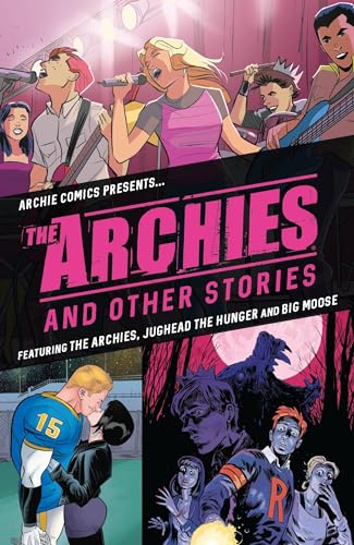 The Archies & Other Stories (With: Matthew Rosenberg) cover