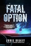 Fatal Option